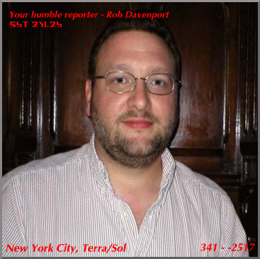 Your humble reporter, Rob Davenport